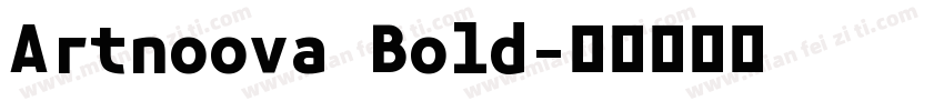 Artnoova Bold字体转换
